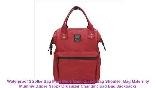 Waterproof Stroller Bag Mom Bebe Baby Diaper Bag Shoulder Bag Maternity Mummy Diaper Nappy Organize