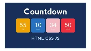 Create Count Down using HTML CSS JAVASCRIPT