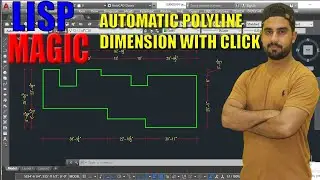 Autocad Lisp Magic | Create Automatic Dimensions Of Polyline in autocad