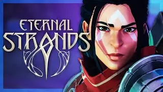 Eternal Strands | Reclaiming a Lost Magical Civilization