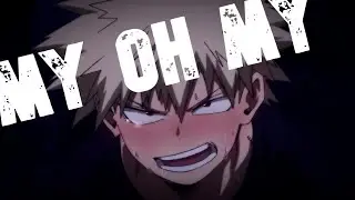 Hot Anime Boys [AMV] - My Oh My