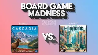 #3 Cascadia vs #30 Rolling Heights - Board Game Madness 2024