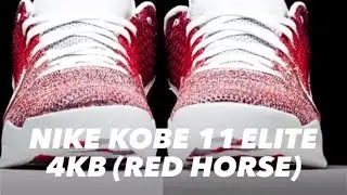 NIKE KOBE 11 ELITE 4KB (RED HORSE) / SNEAKERS STAR