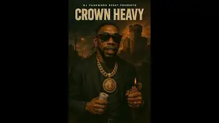 🎧 RESET_050: Crown Heavy | Yung Charms – Full Mixtape by DJ Password Reset