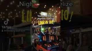 Have you watched my Nightlife in Belize video 👀 #shorts