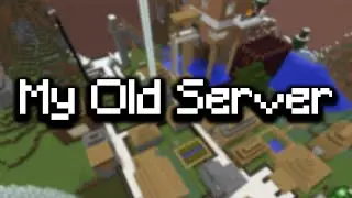 Exploring My Old Minecraft Server for the First Time in Years