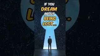 Lost in Your Dreams?  What it REALLY Means! ( Find Your Direction! ) #shorts #dreaminterpretation