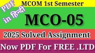 📚 MCO-05 Solved Assignment 2025 |  MCO 05 Solved Assignment 2024-25 in Hindi | 🎓 IGNOU MCO-05 2025 ✅