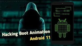 How To Change Your Old Android Boot Animation | Intro Hacking Boot Animation | Magisk Module Android