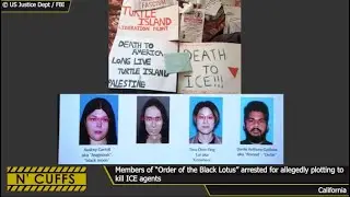 Order of the Black Lotus members arrested for allegedly plotting to kill ICE agents
