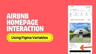 Figma Variables: Building a prototype of Airbnb home page