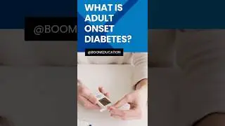 What is Adult Onset Diabetes? | Diabetes Type 2 #shorts
