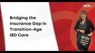 Helping Young Adults With IBD Navigate Insurance Coverage