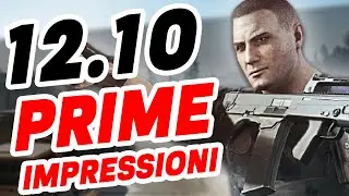 LE PRIME IMPRESSIONI SULLA PATCH 12.10 - Escape From Tarkov ITA