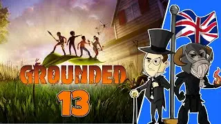 GROUNDED #13 : Build The Wall AGAIN!