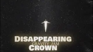 Disappearing Crown