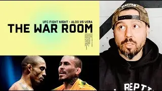 JOSE ALDO VS CHITO VERA - THE WAR ROOM, DAN HARDY BREAKDOWN EP. 92