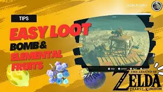 Easy Loot! Bomb & Elemental Fruit in Zelda: Tears of the Kingdom | #ElderPlayerX