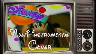 Disney клуб - заставка [Multi-instrumental  Cover]