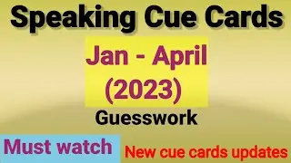Cue cards January to April 2023| List of new cue cards Jan - April 2023|New cuecards updates