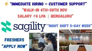Sagility Hiring 2000+ | Customer Support Jobs | Any Graduate | Bengaluru | 3.25-4LPA | Walk-in-Drive