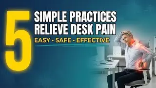 desk pain relief | back pain at desk |  neck pain at desk | prevent back pain