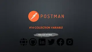 #14 Collection Variable | Postman | Code with MMAK