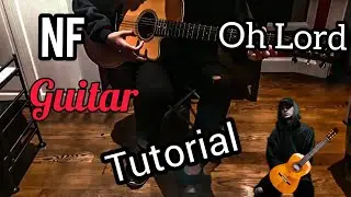 NF - Oh lord  guitar | tutorial