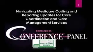 Medicare 2022 Webinar - Care Coordination Coding and Reporting 2022 Medicare Updates