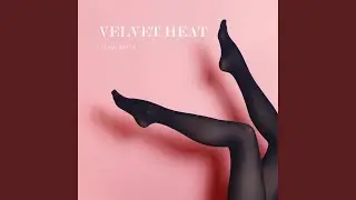 Velvet Heat