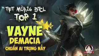Top 1 Strong Team of TFT Mobile Season 16 | Demacia Vayne Carry Standard Damage Without Adjustment