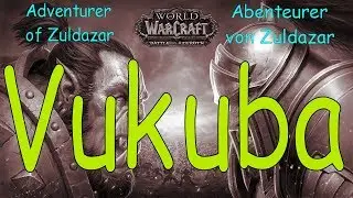 WoW - Vukuba - Abenteurer von Zuldazar / Adventurer of Zuldazar