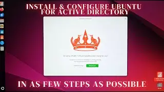 Installing Ubuntu 24 and Joining a Windows Domain - In as few steps as possible