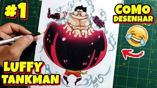 Como desenhar o LUFFY GEAR 4 TANKMAN One Piece passo a passo #1
