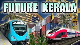 Biggest Future Megaprojects in KERALA