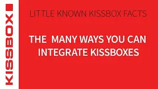KissBox Integration