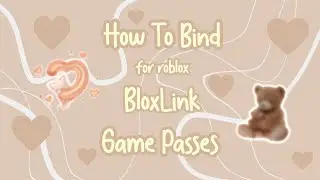 🤎 ; how to setup bloxlink - gamepasses