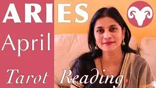ARIES APRIL 2018 tarot reading forecast