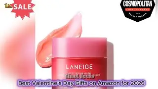 Top 10 Valentine's Day Gifts 2026 | Laneige Lip Mask Amazon Find 💝
