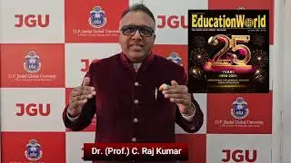 Dr Prof C Raj Kumar, VC, OP Jindal University felicitates EducationWorld on completing 25 years