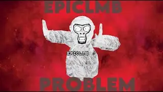 The Promblem About @EpicLMB