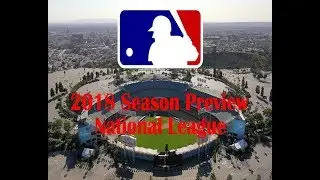 2018 MLB Season Preview/Predictions (National League)
