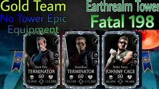 Earth Realm Tower Fatal 198 with Gold Team|| Gameplay and Talent tree