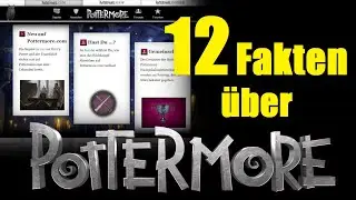 12 FAKTEN &uuml;ber POTTERMORE ⚡