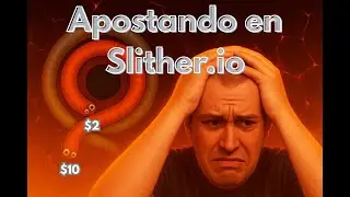 Apostando en Slither.io