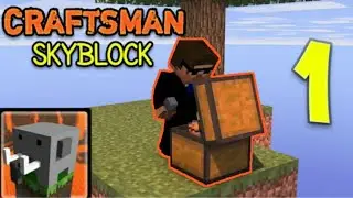 CRAFTSMAN : SURVIVAL SKYBLOCK || PART - 1
