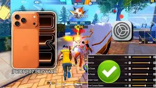 iPhone 17 Pro Max free fire sensitivity setting ⚙️ | iPhone 17 Pro Max free fire headshot setting ⚙️