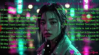Beautiful Vibes Songs 2026/Sad Emotional Vibes