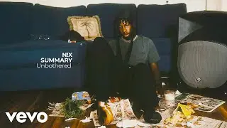 N!X - Unbothered (Official Audio)