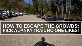 Hardtail MTB outing on Mt. Fromme - Lower Oilcan and Lower Expresso, punishing, then fun!